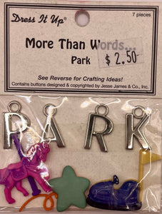 More Than Words Park Embellishments