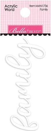 Bella Blvd Acrylic Word