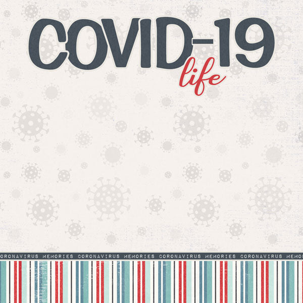 Covid-19 Life Title 12x12 Paper