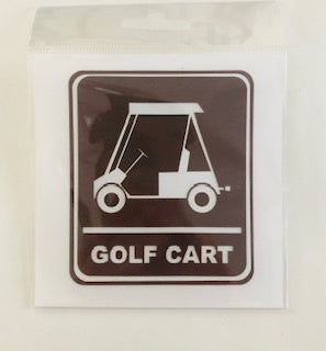 Golf Cart Sign Diecut